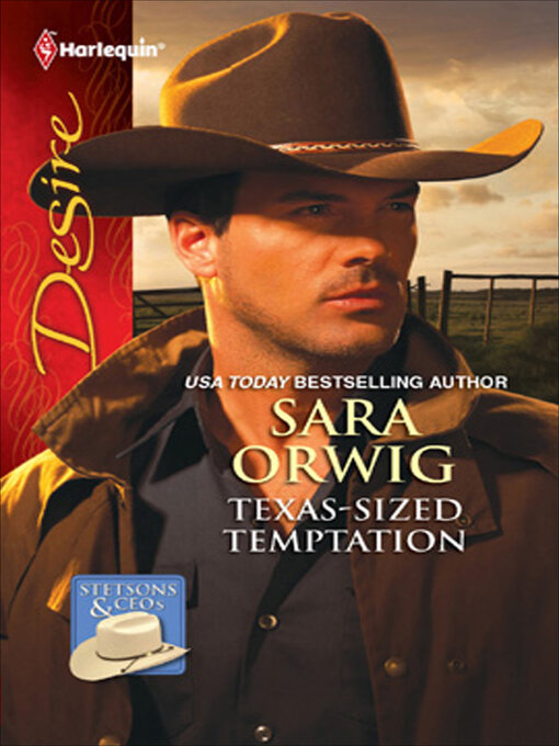 Title details for Texas-Sized Temptation by Sara Orwig - Available